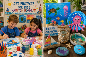 Art Projects for Kids Hampton Roads VA Creative Guide