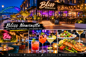 Bliss Newcastle Complete Guide to Dining and Nightlife Experiences