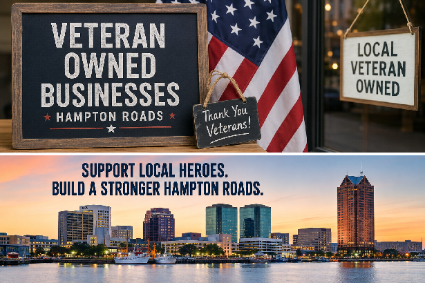 Veteran-Owned Businesses Hampton Roads: Your Complete Local Guide