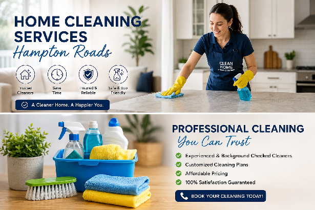 Home Cleaning Services Hampton Roads for Sparkling Healthy Homes