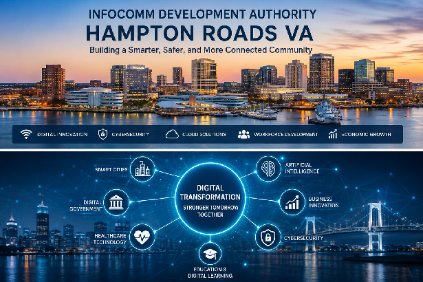 Infocomm Development Authority Hampton Roads VA Digital Innovation