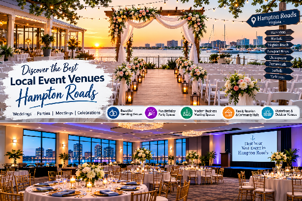 Local Event Venues Hampton Roads: Find Your Match